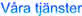 Hlsans ABCs tjnster